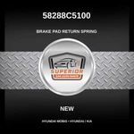 Hyundai Mobis 2016-2020 Kia Optima Brake Pad Return Spring 58288C5100. Fixed Price $39.00.