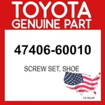 Toyota Genuine 47406-60010 Screw Set Shoe Oem 4740660010. Fixed Price $21.43.